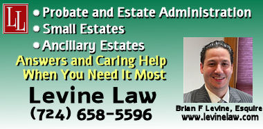 Law Levine, LLC - Estate Attorney in Latrobe PA for Probate Estate Administration including small estates and ancillary estates